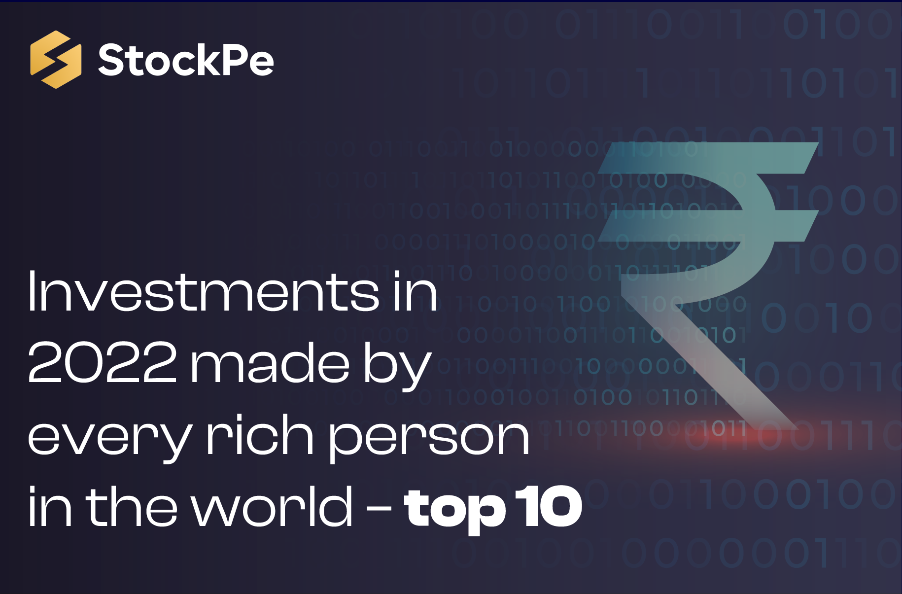 You are currently viewing Investments in 2022 made by every rich person in the world – top 10