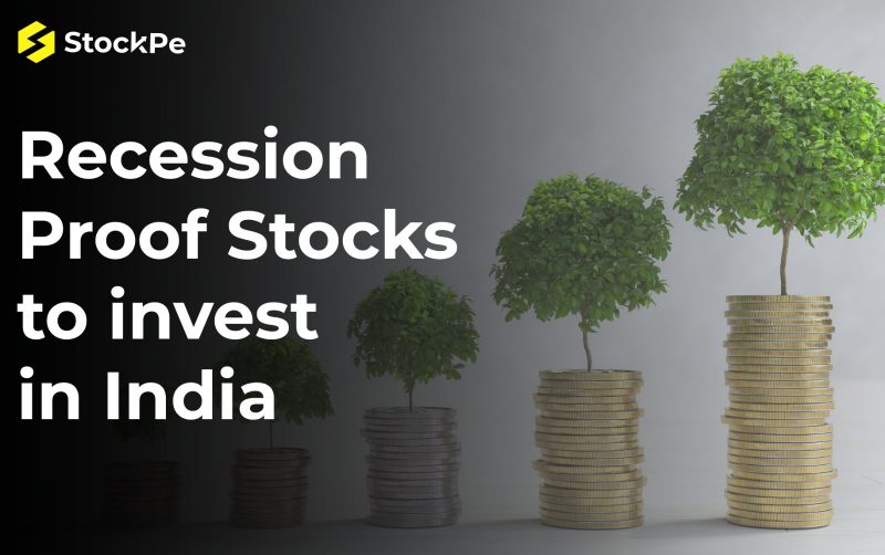 Recession Proof Stocks to invest in India