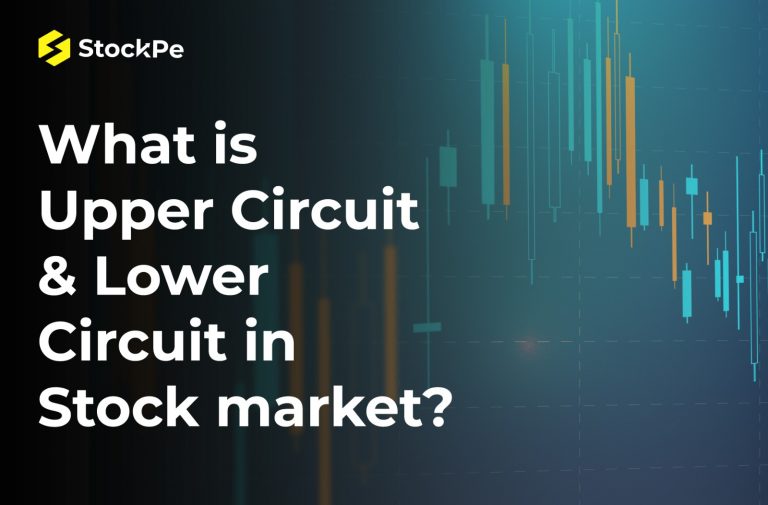 What is Upper Circuit and Lower Circuit in Stock market?