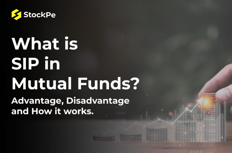 Read more about the article What is SIP in Mutual Funds? Advantage, Disadvantage and How it works.
