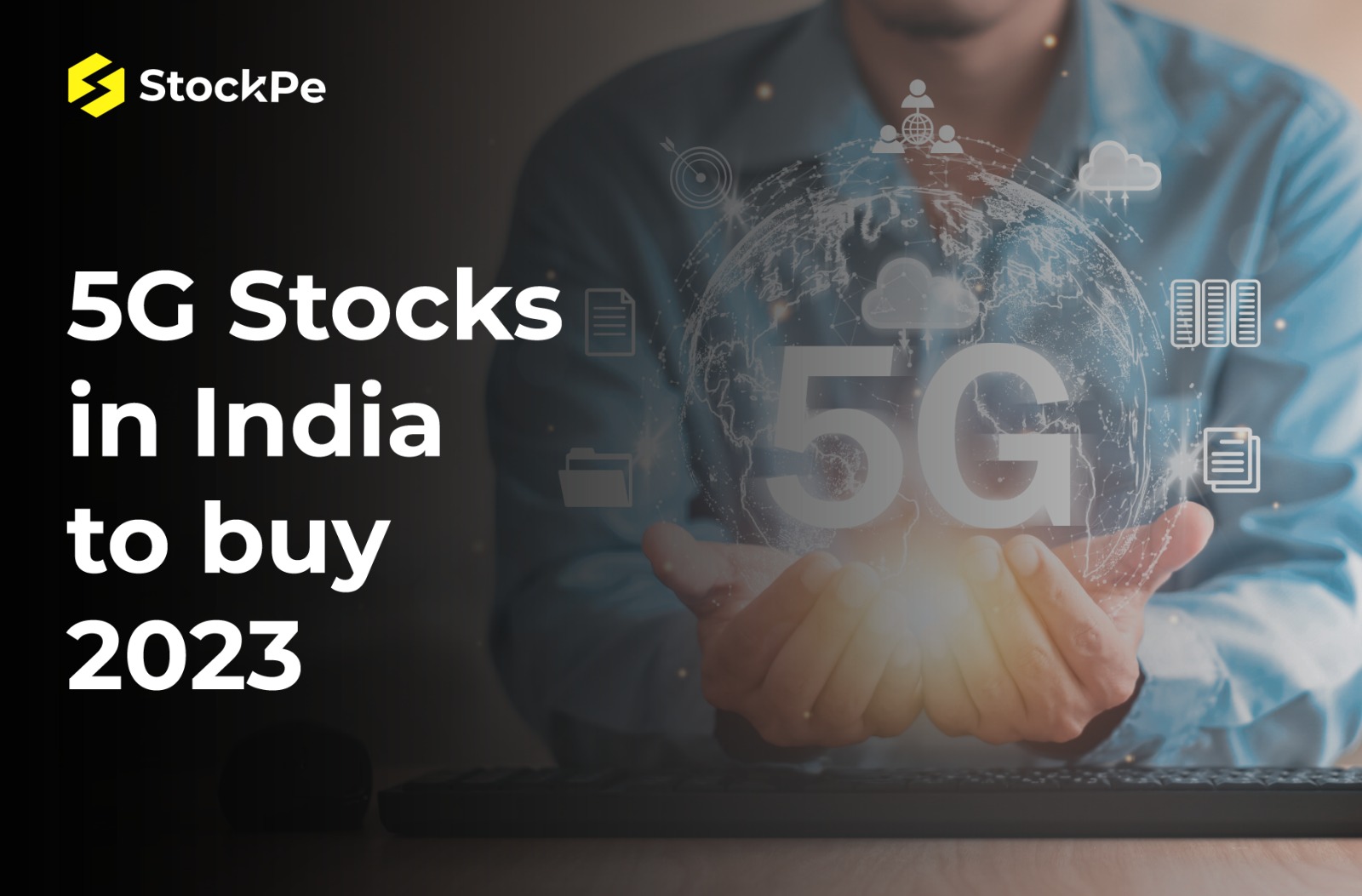 You are currently viewing 5G Stocks to invest in 2023