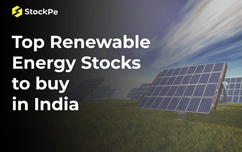 Top Renewable Energy Stocks to buy in India