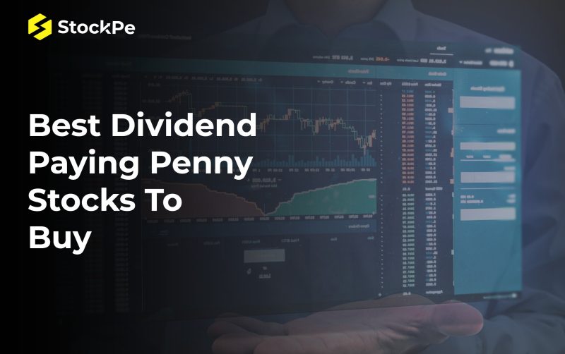 Best Dividend Paying Penny Stocks To Buy