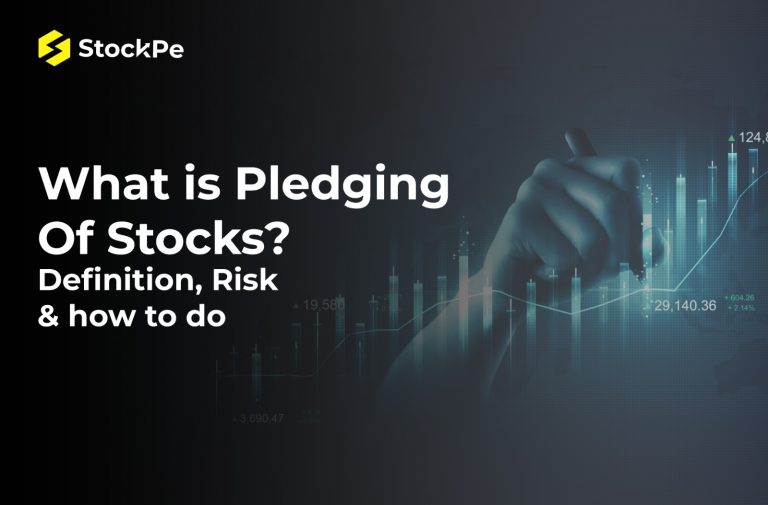 Read more about the article What is Pledging Of Stocks? Definition, Risk & how to do