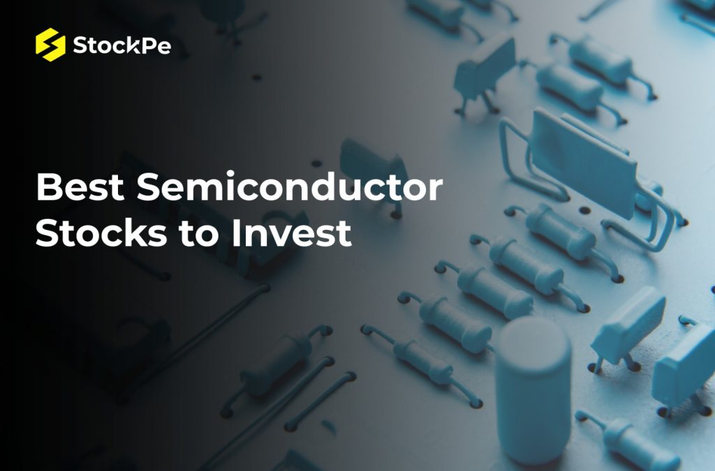 Semiconductor Stocks