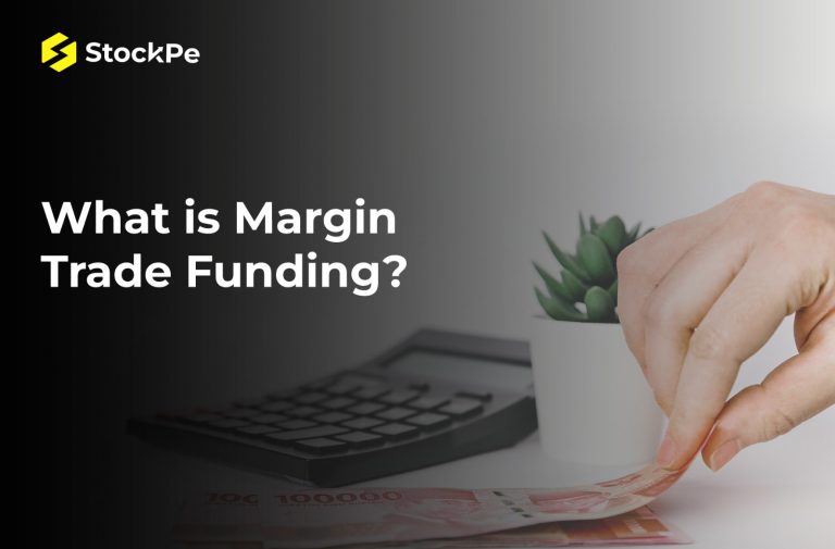 Read more about the article Margin Funding Meaning: What is Margin Trade Funding? Advantages and Disadvantages.