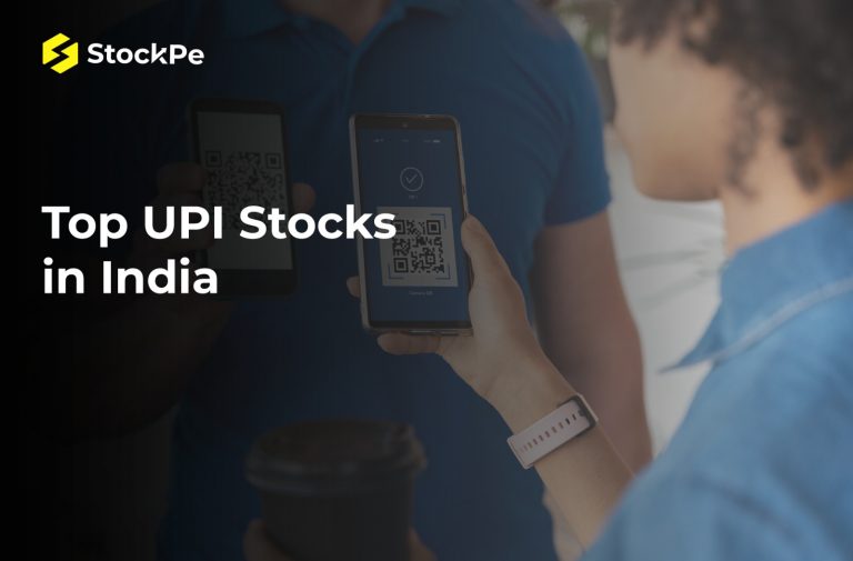 Read more about the article Top UPI Stocks in India