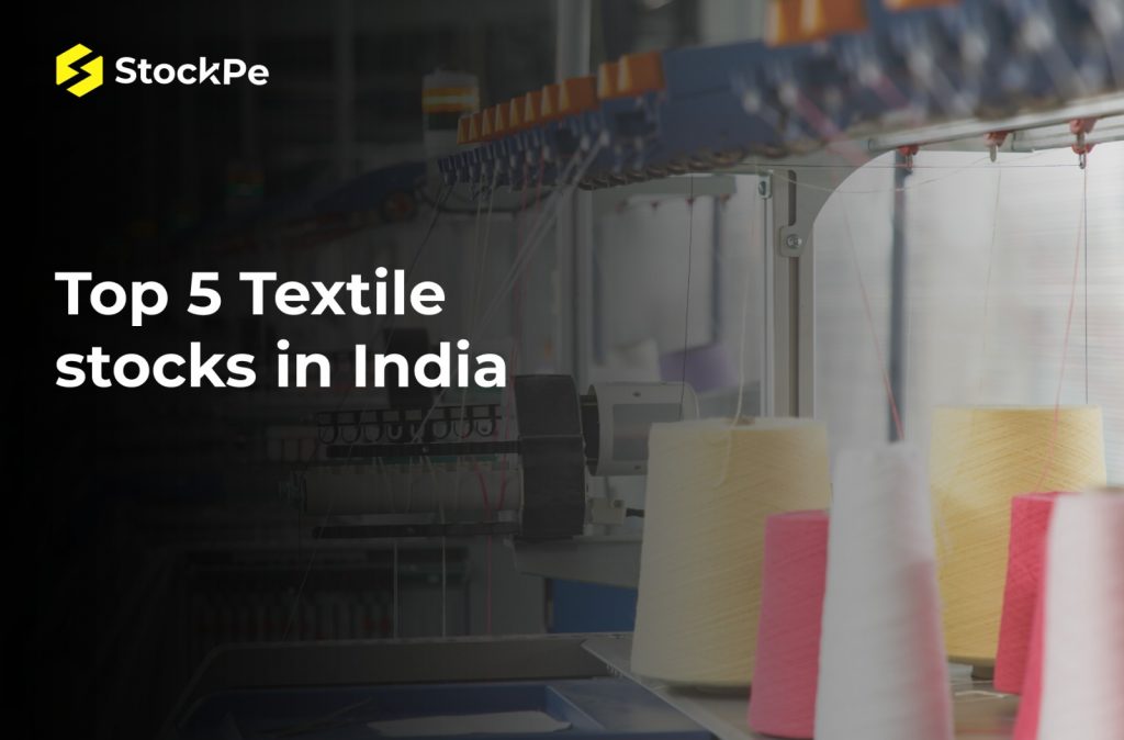 Top 5 textile stocks in India