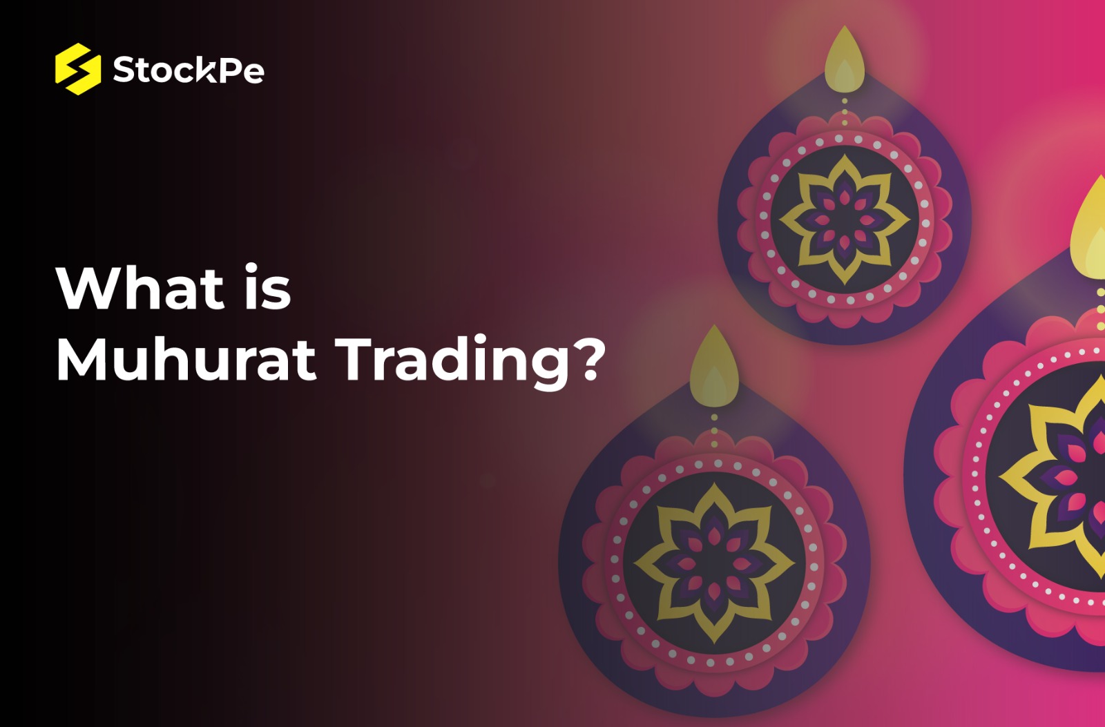 You are currently viewing Muhurat Trading 2023: What is Muhurat Trading Meaning, Time, & Significance