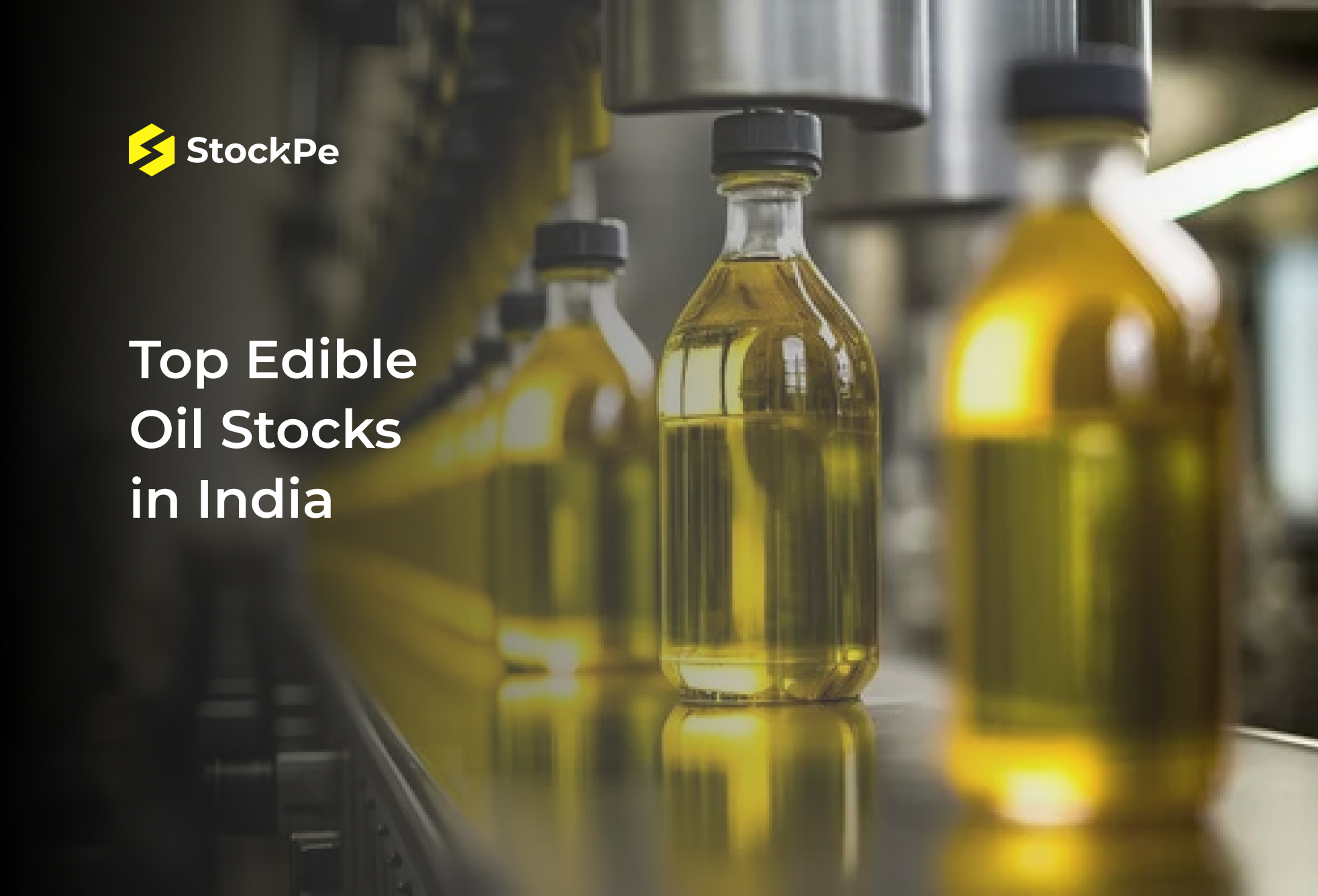 You are currently viewing Top Edible Oil Stocks in India – Fundamentals & Complete List Of Stocks