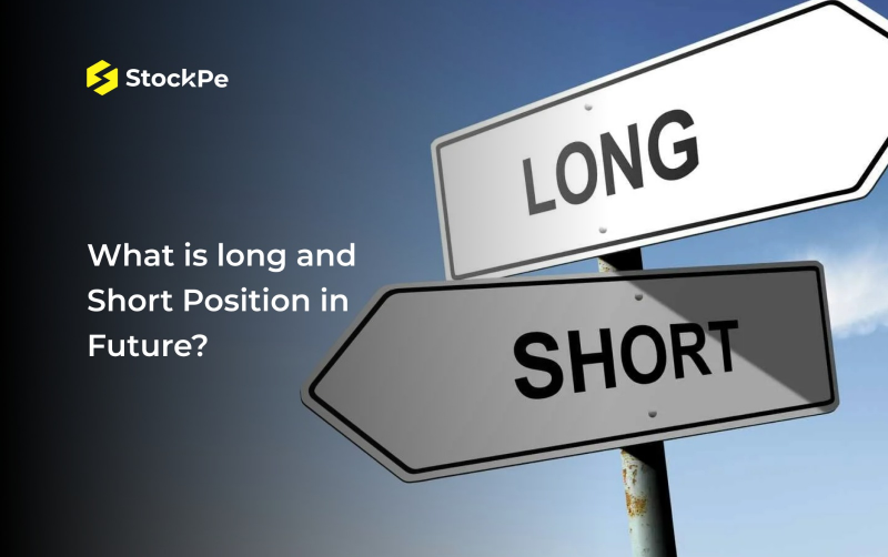 What is Long and Short Position in Future