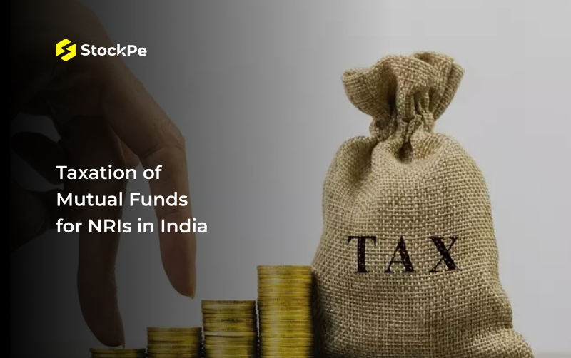 Taxation of Mutual Funds for NRIs in India