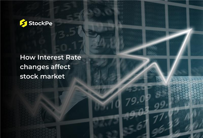 You are currently viewing Impact Of Interest Rates On Stock Market: Here’s How These Two Are Interconnected